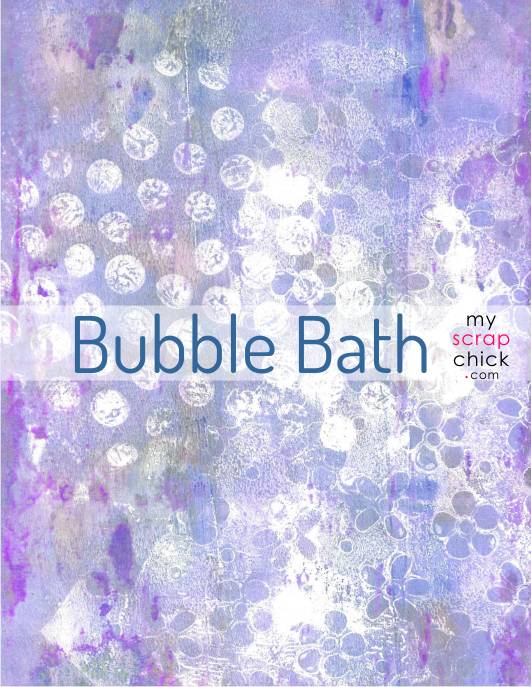 Bubble Bath printable papers for paper crafting