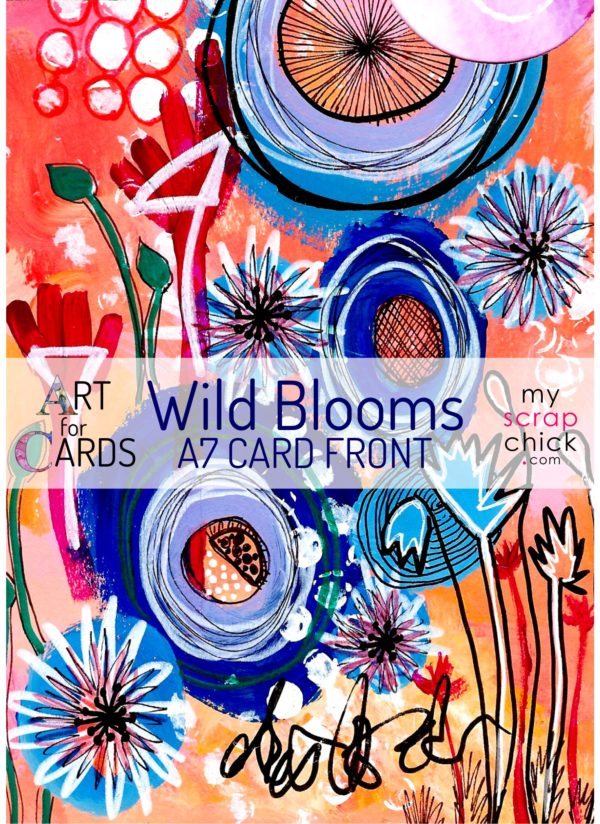 Wild Bloom art print and printable papers for paper crafting