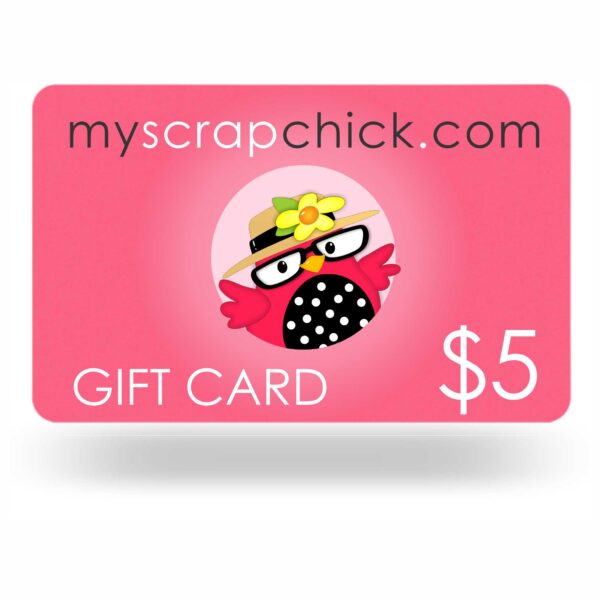 $5 Gift Card to MyScrapChick shop for SVG Designs