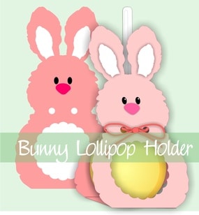 Download Bunny Lollipop Holder My Scrap Chick
